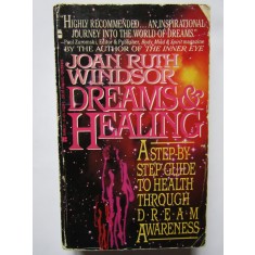 Dreams And Healing - Joan Ruth Windsor