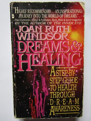 Dreams And Healing - Joan Ruth Windsor foto