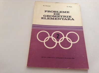 PROBLEME DE GEOMETRIE ELEMENTARA M PIMSNER ,S POPA, P8 foto