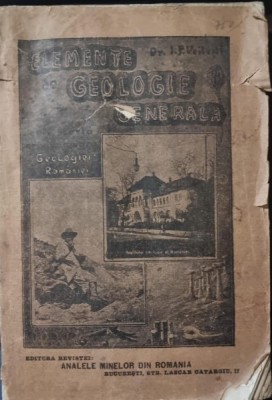 Elemente de geologie generala - Ion Popescu-Voitesti foto