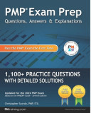 Pmp Exam Prep: Questions, Answers, &amp; Explanations: 1000+ Practice Questions with Detailed Solutions