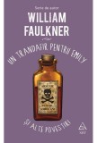 Cumpara ieftin Un trandafir pentru Emily | William Faulkner, ART