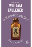 Un trandafir pentru Emily | William Faulkner, ART