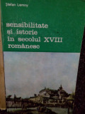 Stefan Lemny - Sensibilitate si istorie in secolul XVIII romanesc (1990)