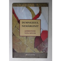 DUMNEZEUL NEMARGINIT de ADRIENNE VON SPEYR , 2016