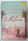 THE RETURN by VICTORIA HISLOP , 2008