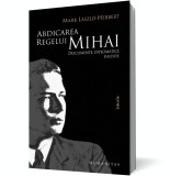 Abdicarea regelui Mihai