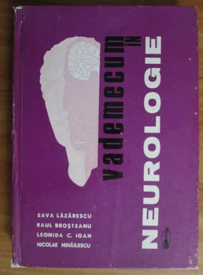 Sava Lazarescu - Vademecum in neurologie foto