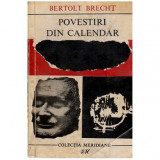 Bertolt Brecht - Povestiri din calendar - 112481
