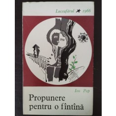 Ion Pop - Propunere pentru o Fintina