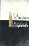 Cumpara ieftin Literatura comparata - Paul van Tieghem