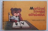 Martinel invata alfabetul - Carte copii 5-6 ani - Beletristica