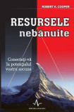 Resursele nebănuite - Paperback - Robert K. Cooper - Amaltea