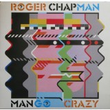 Vinil Roger Chapman &lrm;&ndash; Mango Crazy ( -VG)