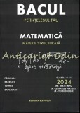 Cumpara ieftin Matematica. Materie Structurata - Costea Iosif Alexandru, Florica Adelina-Stefan
