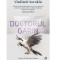 Doctorul Garin, Vladimir Sorokin