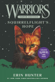 Warriors Super Edition: Squirrelflight&#039;s Hope