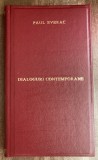 mih 547f - Paul Everac - Dialoguri contemporane - ed 1971