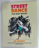 STREET DANCE , THE BEST MOVES by DJ HOOCH , 2015