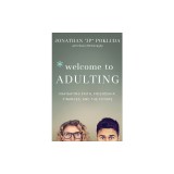 Welcome to Adulting: Navigating Faith, Friendship, Finances, and the Future