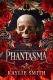 Phantasma (limba engleza) - SAS Gardners EU