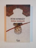 EDITIE REVAZUTA de PETER ESTERHAZY 2007