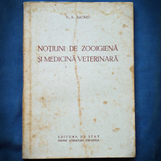 NOTIUNI DE ZOOIGIENA SI MEDICINA VETERINARA - V. A. ALICAEV