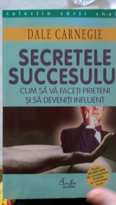 Secretele succesului Dale Carnegie 2002 foto