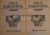 Eseuri (2 Volume) - Paul Zarifopol, Editura Minerva, Coperta Brosata, Stare Buna - Critica Literara