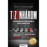 Tizenh&aacute;rom - Steve Cavanagh