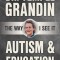 Autism and Education: The Way I See It