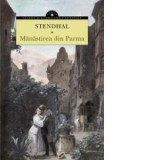 Manastirea din Parma - Stendhal