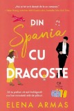 Din Spania, cu dragoste, Elena Armas