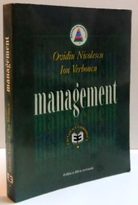 MANAGEMENT de OVIDIU NICOLESCU SI ION VERBONCU , EDITIA A III-A , 1999 foto