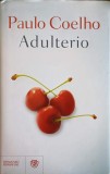 Adulterio - Paulo Coelho (BOMPIANI, 2014), Roman in Italiana, Coperta Cartonata