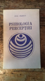 Psihologia percepției Liviu Filimon