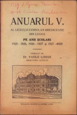 HST C1424 Anuarul Liceului Coriolan Brediceanu Lugoj 1925-1928 foto