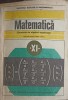 MATEMATICA. ELEMENTE DE ALGEBRA SUPERIOARA. MANUAL PENTRU CLASA A XI-A-C. NASTASESCU, C. NITA, I. STANESCU-266242