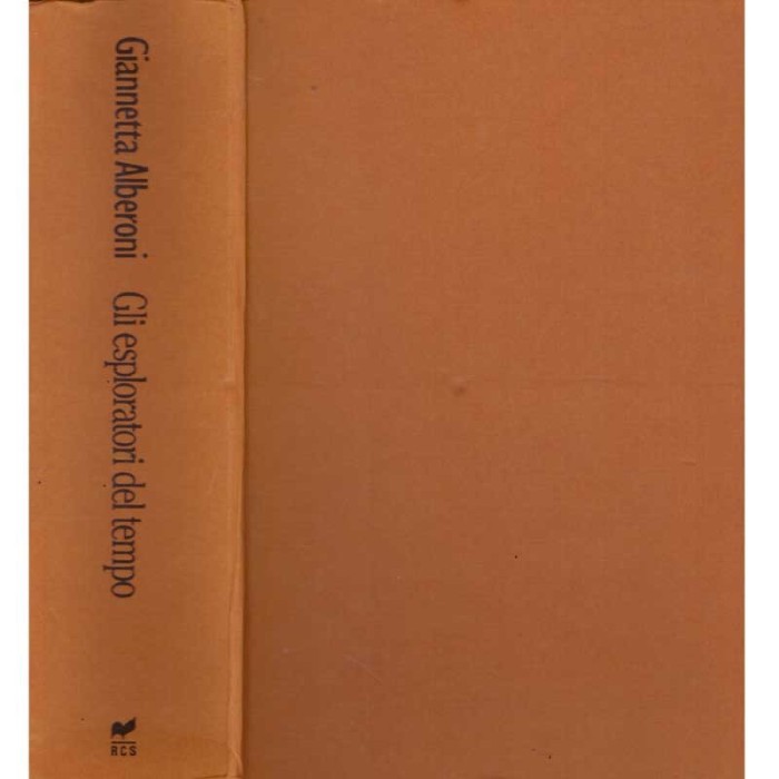 Giannetta Alberoni - Gli esploratori del tempo/ Exploratorii timpului - 134686
