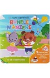 Bebe invata. Bunele maniere. Carte cu ferestruici - Robin Rose