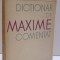 DICTIONAR DE MAXIME COMENTAT de TUDOR VIANU,,BUC.1962