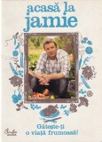 Carte Acasa la Jamie, Jamie Oliver, Curtea Veche, 2008, Romana, Cartonate, 407 pagini
