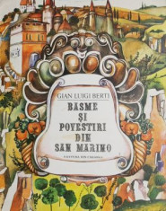 Basme si povestiri din San Marino - Gian Luigi Berti foto
