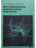 Alexandru Vasilescu - Similitudinea sistemelor elastice (editia 1974)