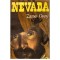 Zane Grey - Nevada - 100661