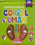 Corpul uman. Respiratie si digestie - Girasol