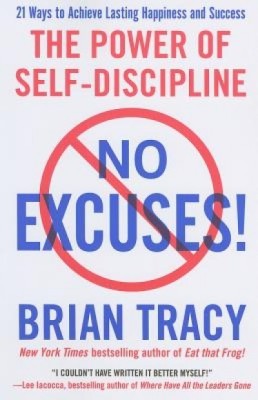 No Excuses!: The Power of Self-Discipline foto