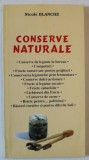 CONSERVE NATURALE de NICOLE BLANCHE , 1999