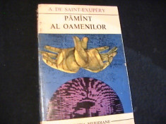 PAMINT AL OAMENILOR-A. DE SAINT EXUPERY-TRAD. ION CARAION-229 PG- foto