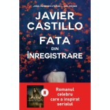 Fata din inregistrare, Javier Castillo